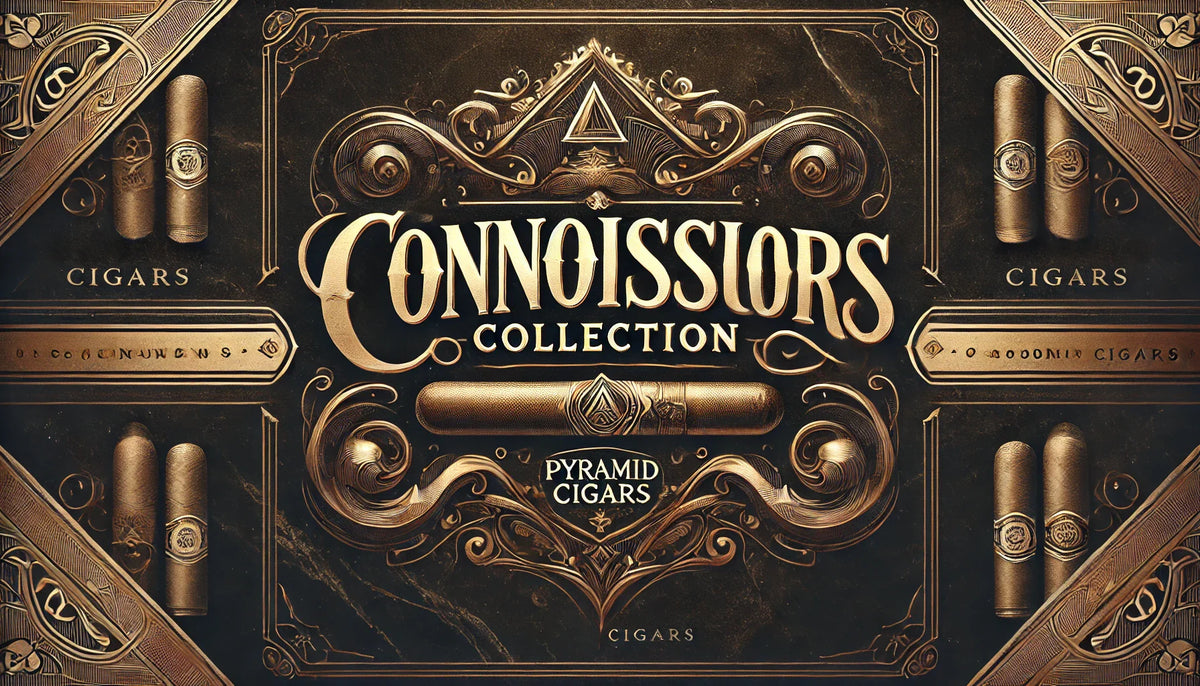 Connoisseurs Collection – Pyramid Cigars